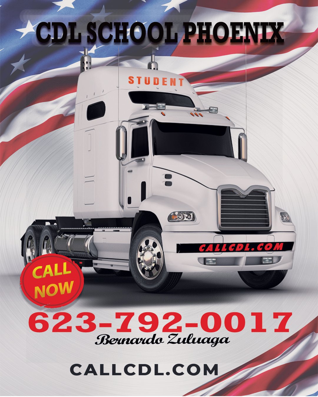 CDL School Phoenix, image show the truck, phone, owner name, city, USA flag