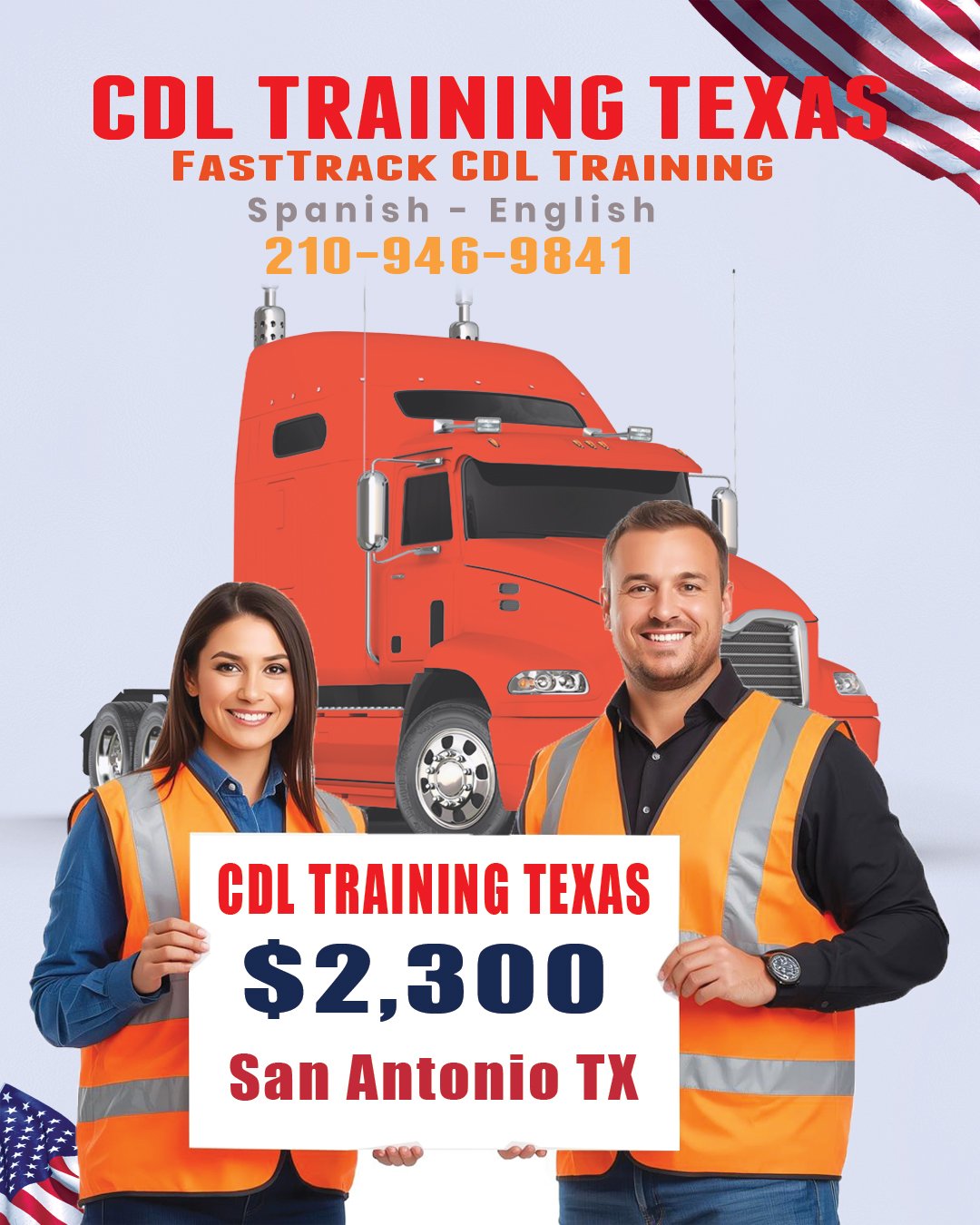 Bilingual students holding an affordable tuition sign for the best CDL Training Seguin has to offer, featuring a red truck and American flag.