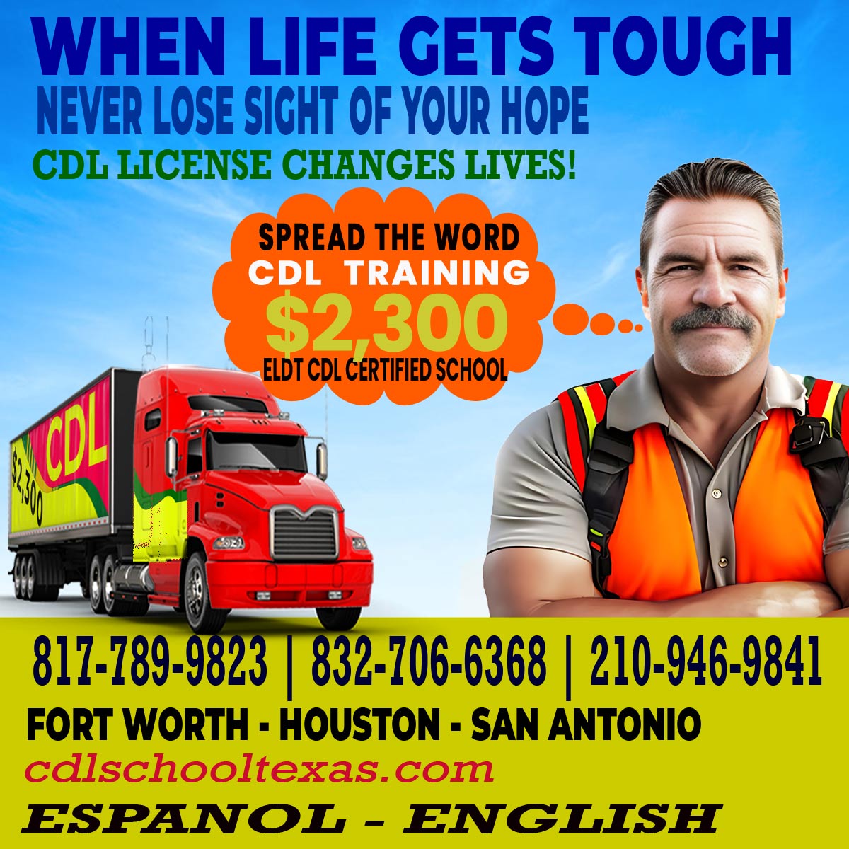 CDL School San Antonio, TX Phones, Motivational Message, Location, URL, training languages
